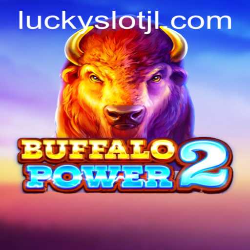 Buffalo Power 2: Exploring the Wild West in Lucky Slot JILI