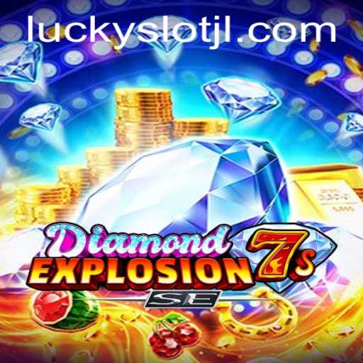 Exploring the Thrills of DiamondExplosion7sSE: The Lucky Slot JILI Experience