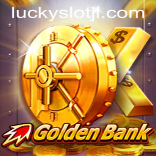 Discover the Thrilling World of GoldenBank and the Exciting Features of Lucky Slot JILI