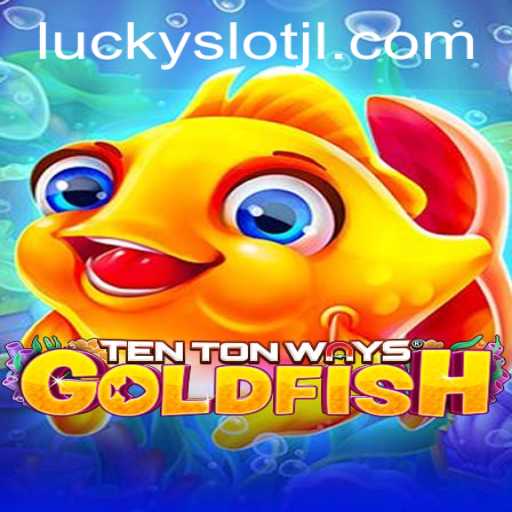 Discovering TenTonWaysGoldfish: A Dive into the Enchanting World of Lucky Slot JILI